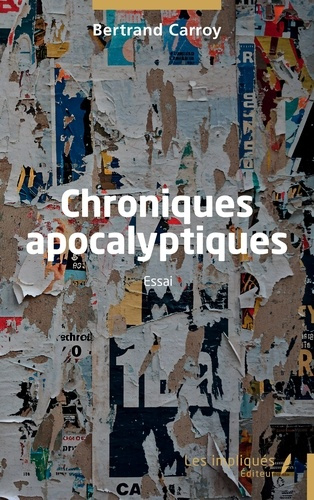 Carroy_Bertrand-Chroniques_apocalyptiques-9791042814120_0