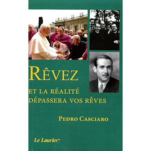 Casciaro_Pedro_Echevarr_a_Xavier-R_vez_et_la_r_alit_d_passera_vos_r_ves-9782864953753_0