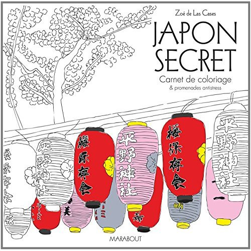 Cases_Zo_de_Las-Japon_secret_-_Carnet_de_coloriage_Promenades_antistress-9782501100557_0