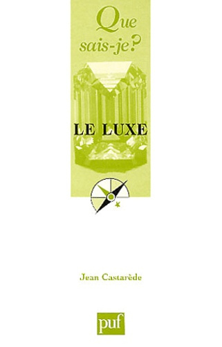 Castar_de_Jean-Le_luxe._3e_dition-9782130532019_0