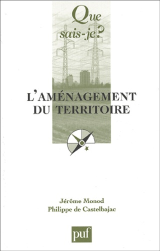 Castelbajac_Philippe_de_Monod_J_r_me-L_am_nagement_du_territoire-9782130527725_0