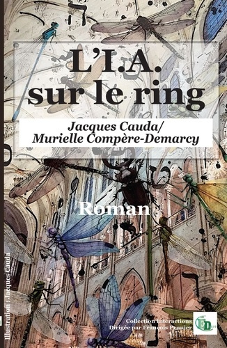 Cauda_Jacques_Comp_re-Demarcy_Murielle-L_I.A._sur_le_ring-9782384065424_0