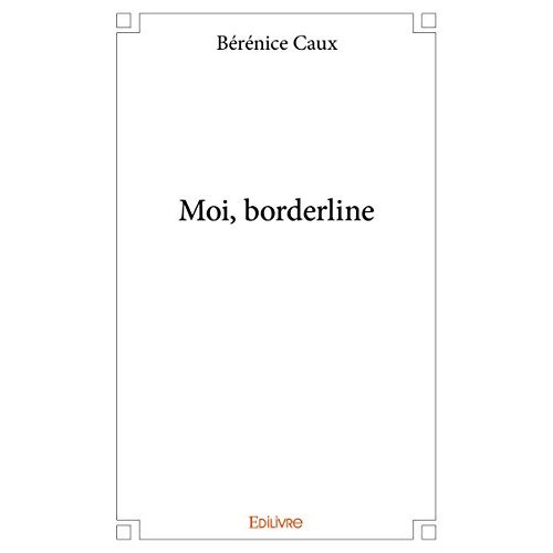 Caux_Berenice-Moi_borderline-9782414033386_0