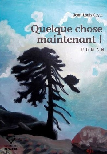 Cayla_Jean-Louis-Quelque_chose_maintenant_-9782342168839_0