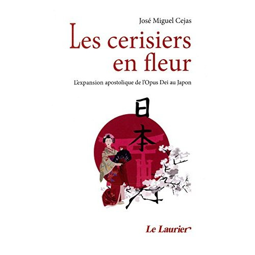 Cejas_Jos_Miguel-Les_cerisiers_en_fleur._L_expansion_apostolique_de_l_Opus_Dei_au_Japon-9782864953586_0