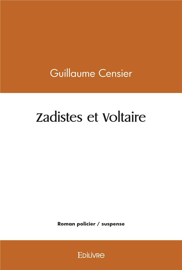Censier_Guillaume-Zadistes_et_Voltaire-9782414488407_0
