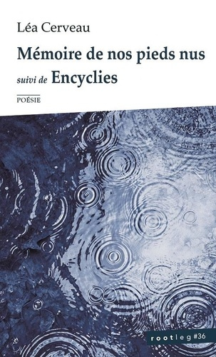 Cerveau_Lea-M_moire_de_nos_pieds_nus._suivi_de_Encylies-9782875055552_0
