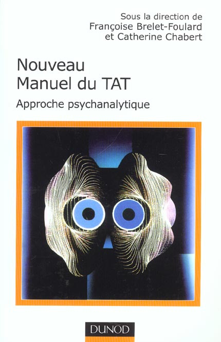 Chabert_Catherine_Collectif_Brelet-Foulard_Fra-NOUVEAU_MANUEL_DU_TAT._APPROCHE_PSYCHANALYTIQUE_2EME_EDITION-9782100068036_0