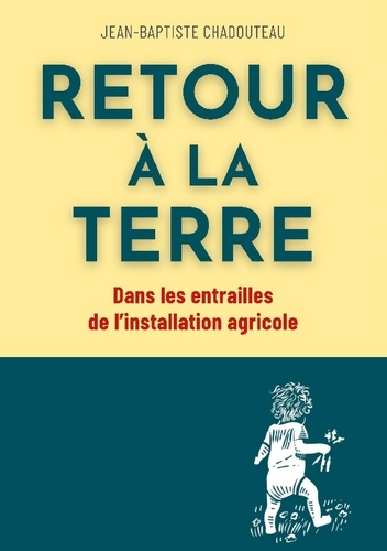 Chadouteau_Jean-baptiste-Retour_a_terre._Dans_les_entrailles_de_l_insta-9782322655496_0