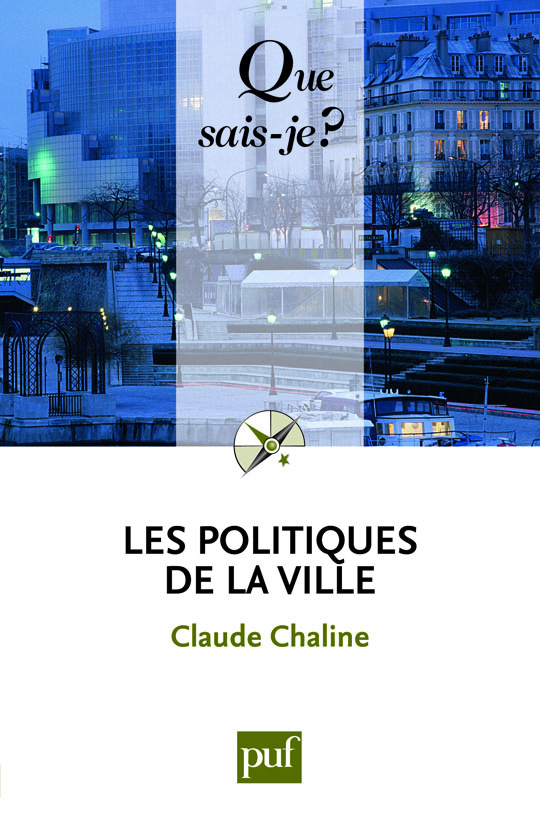 Chaline_Claude-Les_politiques_de_la_ville._6e_dition-9782130580546_0