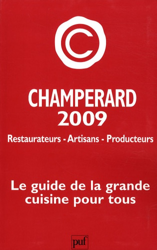 Champ_rard_Marc_de-Champ_rard_2009._Guide_Gastronomique_France-9782130571285_0