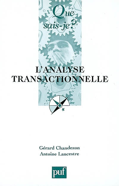Chandezon_G_rard_Lancestre_Antoine-L_analyse_transactionnelle-9782130521655_0
