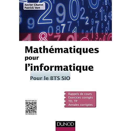 Chanet-Mathematiques_pour_l_informatique_-_pour_le_BTS_bio-9782100720750_0