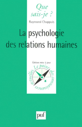 Chappuis_Raymond-La_psychologie_des_relations_humaines._6_me_dition-9782130510734_0