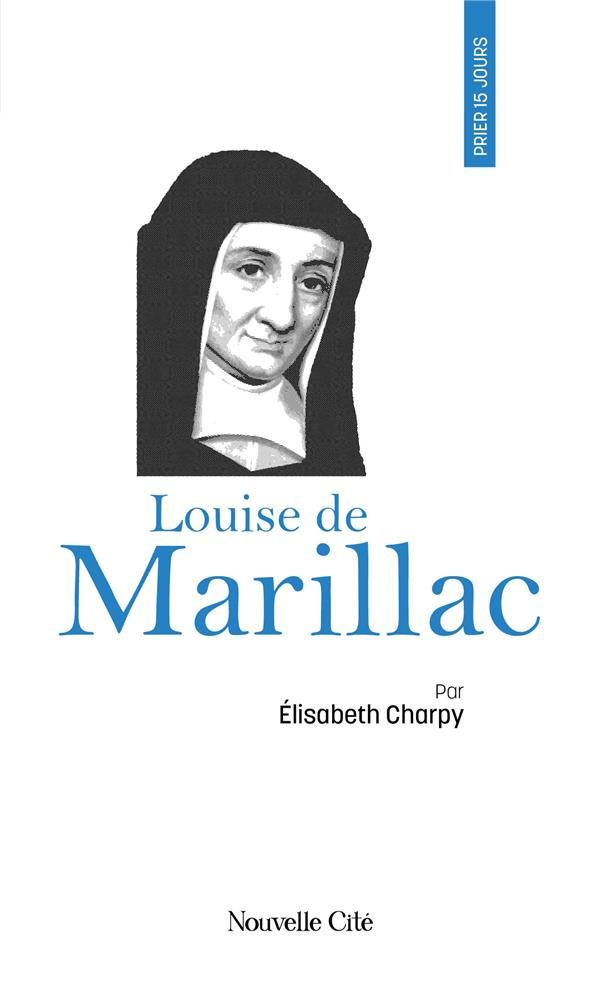 Charpy_Elisabeth-Prier_15_jours_avec_Louise_de_Marillac._n_105-9782375825976_0