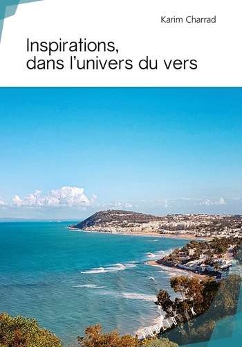 Charrad_Karim-Inspirations_dans_l_univers_du_vers-9782342155068_0