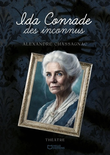 Chassagnac_Alexandre-Ida_Conrade_des_inconnus-9782386739392_0