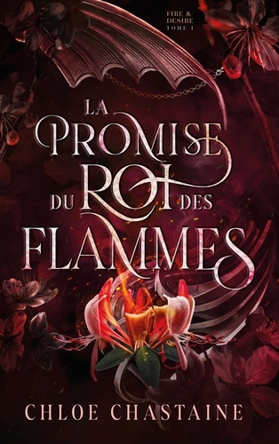 Chastaine_Chloe-La_Promise_du_roi_des_flammes-9782017348474_0