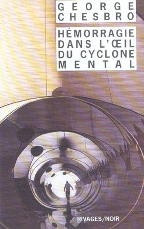 Chesbro_George-C_Esch_Jean-H_morragie_dans_l_oeil_du_cyclone_mental-9782743612498_0
