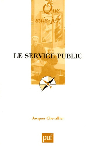 Chevallier_Jacques-Le_service_public._6e_dition-9782130552451_0