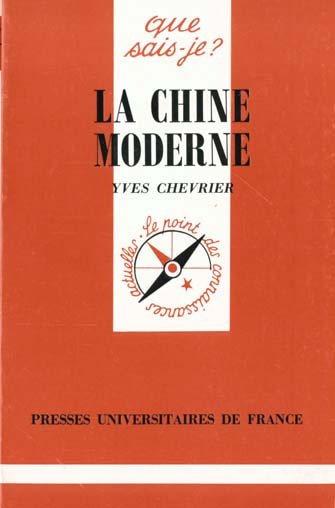 Chevrier_Yves-LA_CHINE_MODERNE._3_me_dition-9782130423201_0