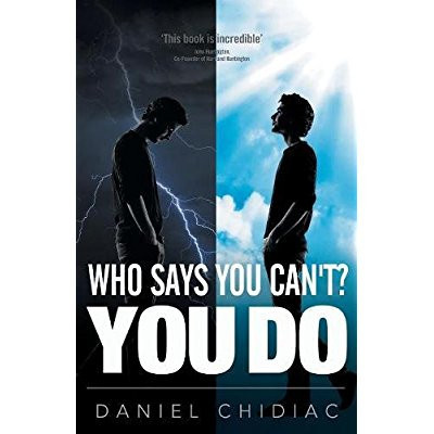 Chidiac_Daniel-Who_says_you_can_t_You_do-9780987166500_0