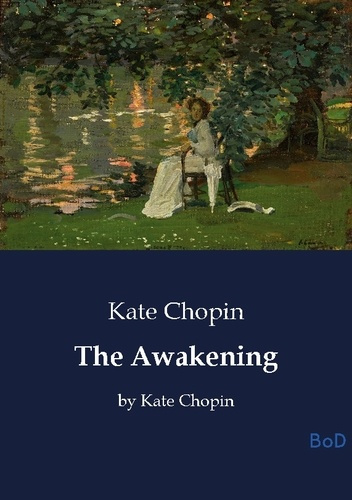 Chopin_Kate-The_awakening_-_by_kate_chopin-9791043143533_0