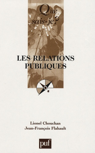 Chouchan_Lionel_Flahaut_Jean-Fran_ois-Les_relations_publiques._2e_dition-9782130562290_0