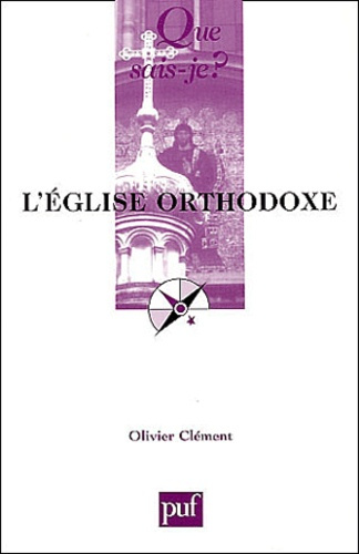 Cl_ment_Olivier-L_Eglise_orthodoxe-9782130530428_0