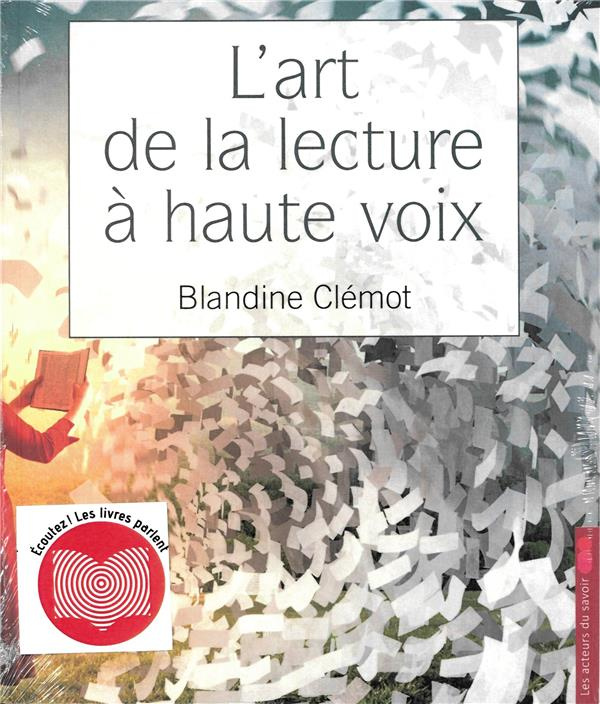 Cl_mot_Blandine-L_art_de_la_lecture_haute_voix._Avec_1_CD_audio-9791097108465_0