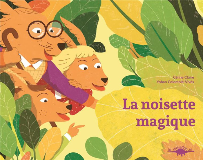 Claire_C_line_Colombi_-Viv_s_Yohan-La_noisette_magique-9791094908242_0
