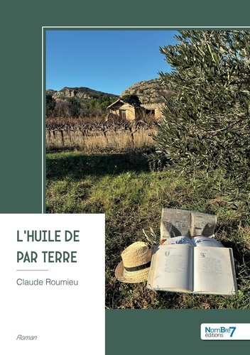 Claude_Roumieu-L_huile_de_par_terre-9791042725129_0