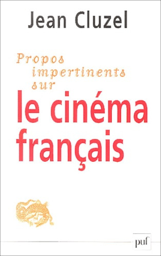 Cluzel_Jean-Propos_impertinents_sur_le_cin_ma_fran_ais-9782130539919_0
