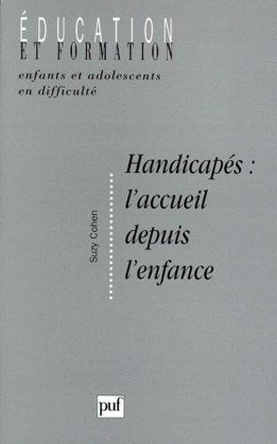 Cohen_Suzy-Handicap_s_l_accueil_depuis_l_enfance-9782130499077_0