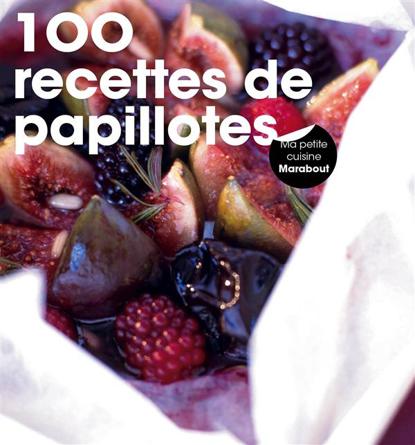 Collectif-100_Recettes_de_papillotes-9782501103275_0