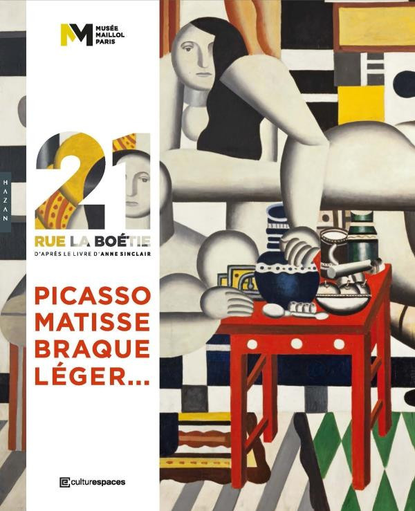 Collectif-21_rue_La_Bo_tie_Picasso_Matisse_Braques_L_ger_...-9782754110082_0