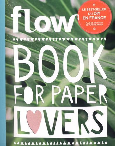 Collectif-Flow_Book_for_Paper_Lovers-9782810425051_0