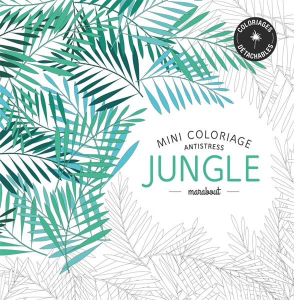 Collectif-Mini_coloriage_antistress_Jungle-9782501100571_0