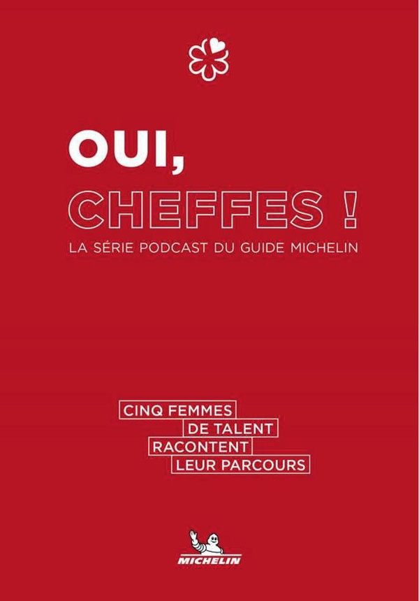 Collectif-Oui_cheffes_La_s_rie_podcast_du_guide_Michelin-9782067270688_0