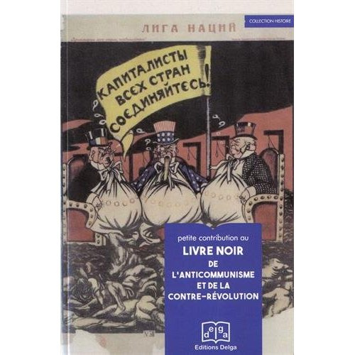 Collectif-Petite_contribution_au_livre_noir_de_l_anticommunisme_et_de_la_contre_r_volution-9782376071235_0