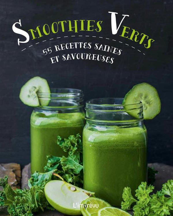 Collectif-Smoothies_verts_55_recettes_saines_et_savoureuses-9791029501470_0