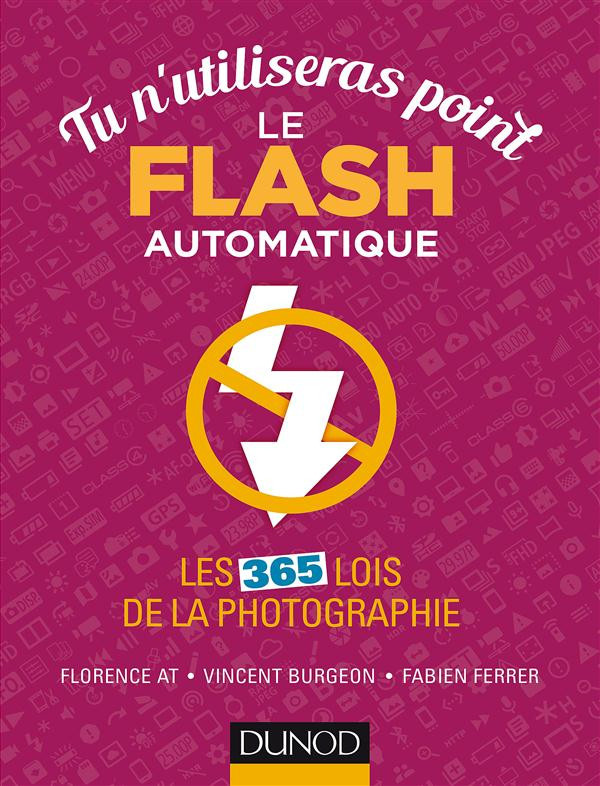 Collectif-Tu_n_utiliseras_point_le_Flash_automatique-9782100726523_0