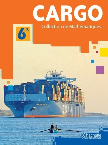 Collectif_D_auteurs-Cargo_6e_Coll._Maths_El_ve_S_n_gal-9782753104624_0