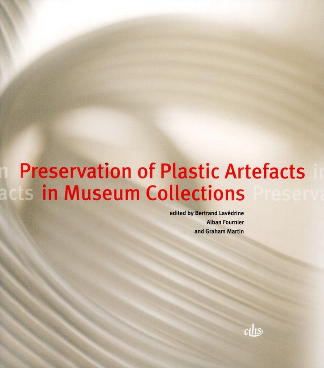 Collectif_Lav_drine_Bertrand_Fournier_Alban_M-Preservation_of_Plastic_Artefacts_in_Museum_Collections-9782735507702_0