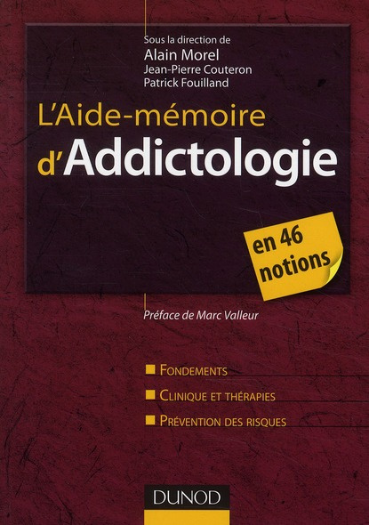 Collectif_Morel_Alain_Couteron_Jean-Pierre_Fo-L_Aide-m_moire_d_Addictologie-9782100534548_0