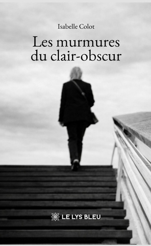 Colot_Isabelle-Les_murmures_du_clair-obscur-9791044033772_0