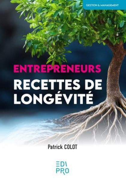 Colot_Patrick-Entrepreneurs._Recettes_de_long_vit_-9782874965395_0