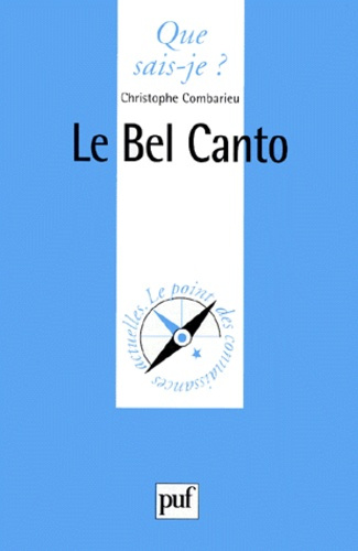 Combarieu_Christophe-Le_bel_canto-9782130494317_0