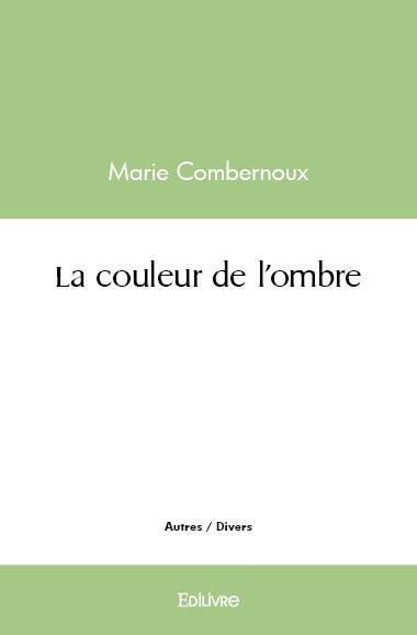 Combernoux_Marie-La_couleur_de_l_ombre-9782414498390_0