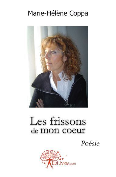 Coppa_Marie-H_l_ne-Les_frissons_de_mon_coeur._Po_sie-9782812126512_0